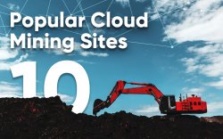 10 Popular Cloud Mining Sites in 2019 10 Popular Cloud Mining Sites in 2019