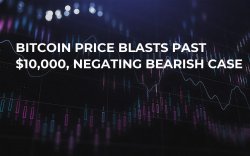 Bitcoin Price Blasts Past $10,000, Negating Bearish Case Bitcoin Price Blasts Past $10,000, Negating Bearish Case