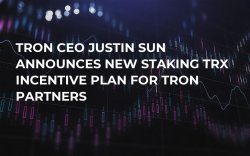 Tron CEO Justin Sun Announces New Staking TRX Incentive Plan for Tron Partners Tron CEO Justin Sun Announces New Staking TRX Incentive Plan for Tron Partners